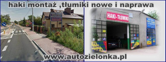 Haki montaż ,tłumiki naprawa Warszawa/Zielonka, nowe TŁUMIKI, MECHANIKA Zielonka