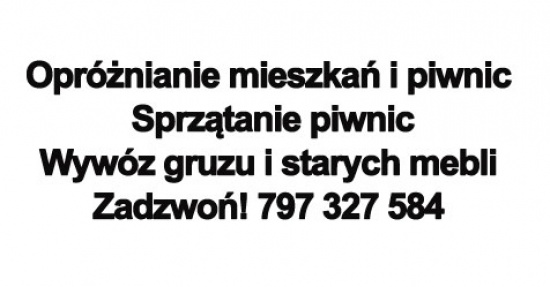 Opróżnienie piwnic i wywóz gruzu 797 327 584