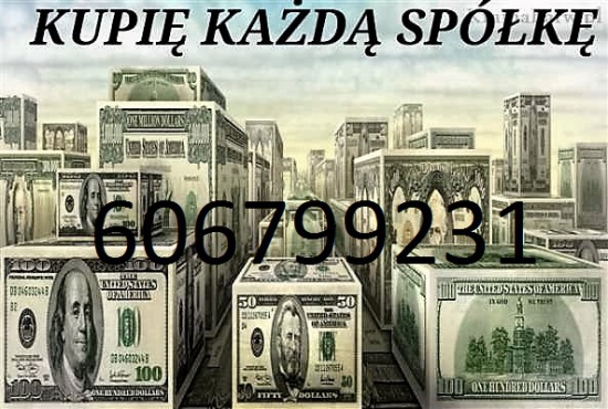 Kupię zadłużoną spółkę każdą PRZEJMĘ